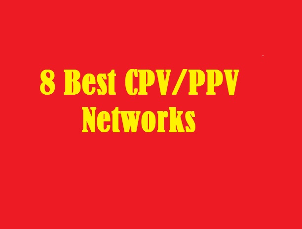 8 Best CPV-PPV Networks