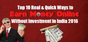 Top 10 Real & Quick Ways to Earn Money Online Without Investment in India