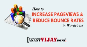 How to Increase Pageviews and Reduce Bounce Rate in WordPress