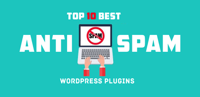 Top 10 Best Anti Spam WordPress Plugins