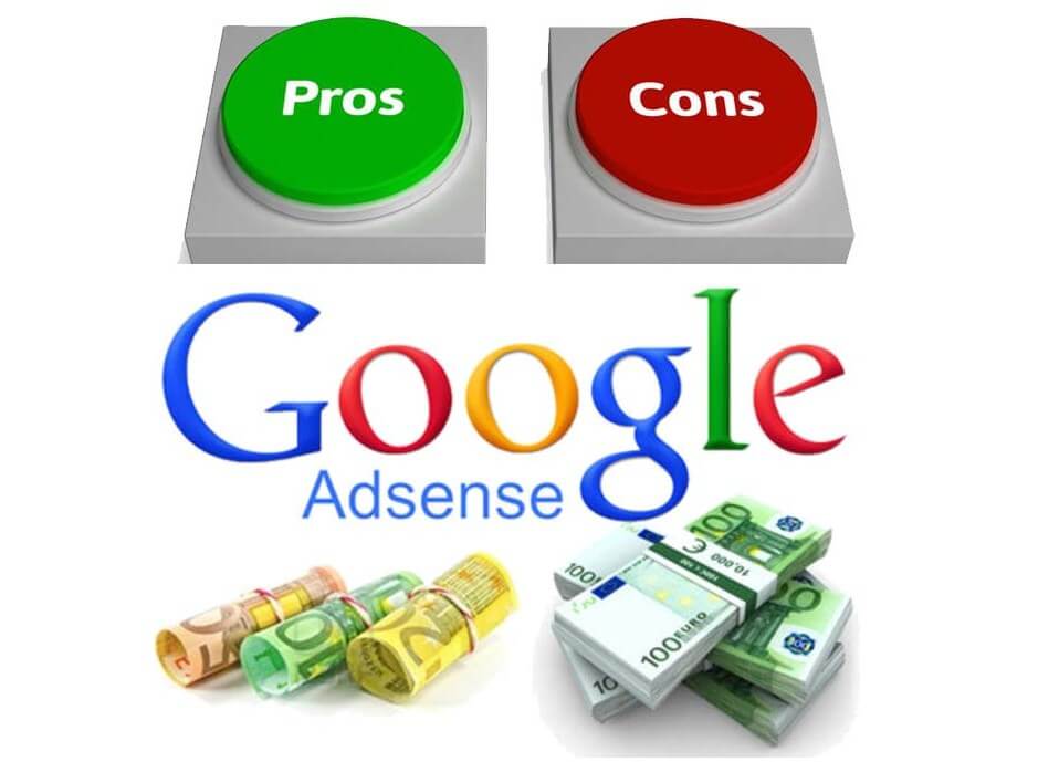 Google Adsense – Pros and Cons