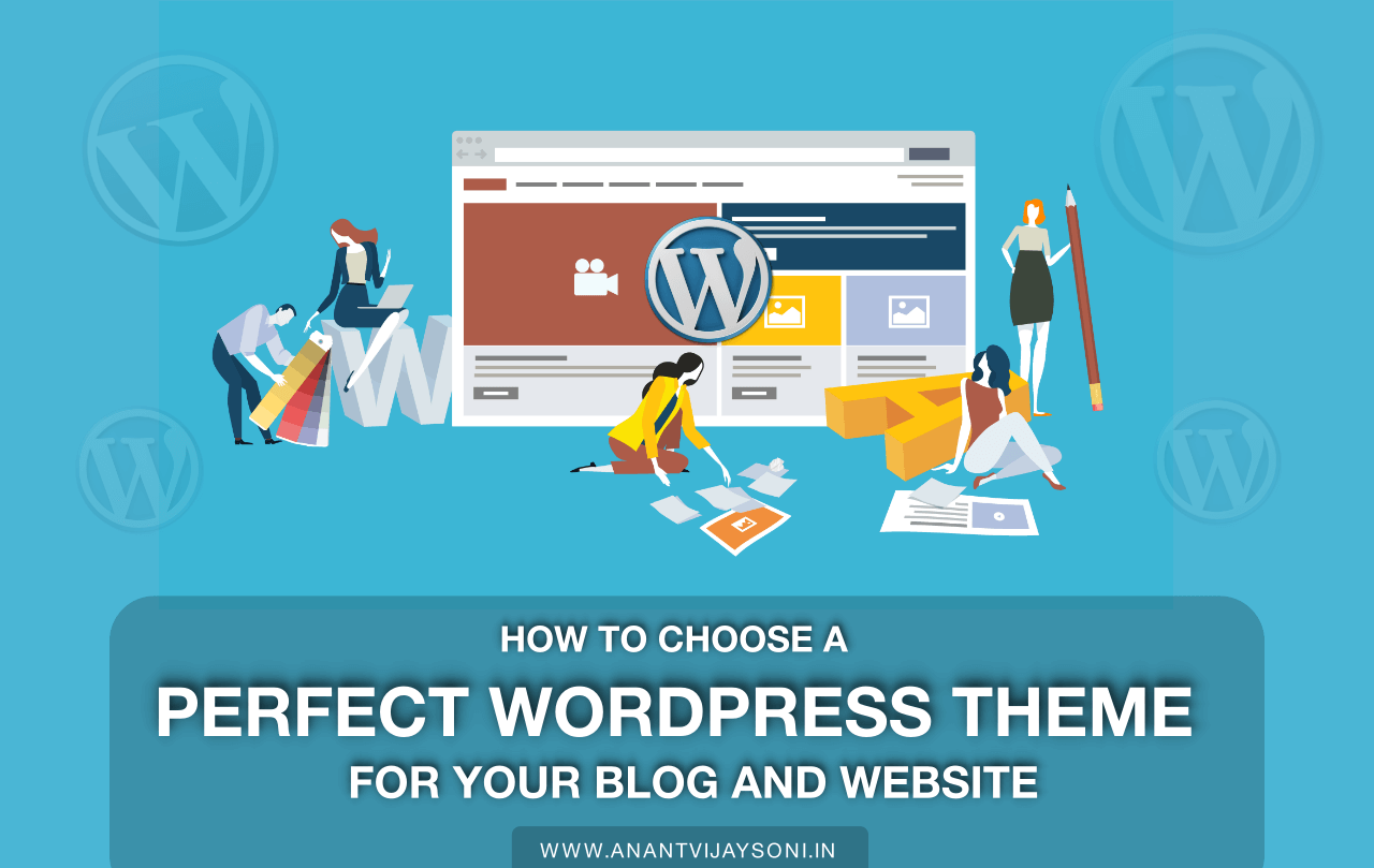 How to Choose Perfect WordPress Themes for Blog / Website & Why? [PART-2]