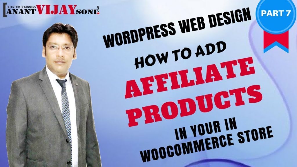 How to add Affiliate/External Products in WooCommerce (PART-7)