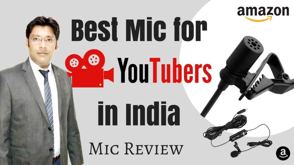 Best Mic for YouTubers in India 2018