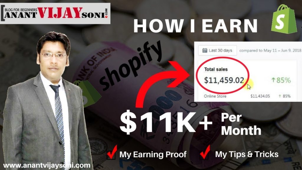 How to Earn $11000 Per Month from Shopify (with proof)