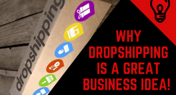 Why Dropshipping is a Great Business Idea?