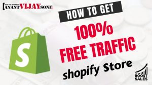 How to Get 100% Free Traffic on your Shopify Store