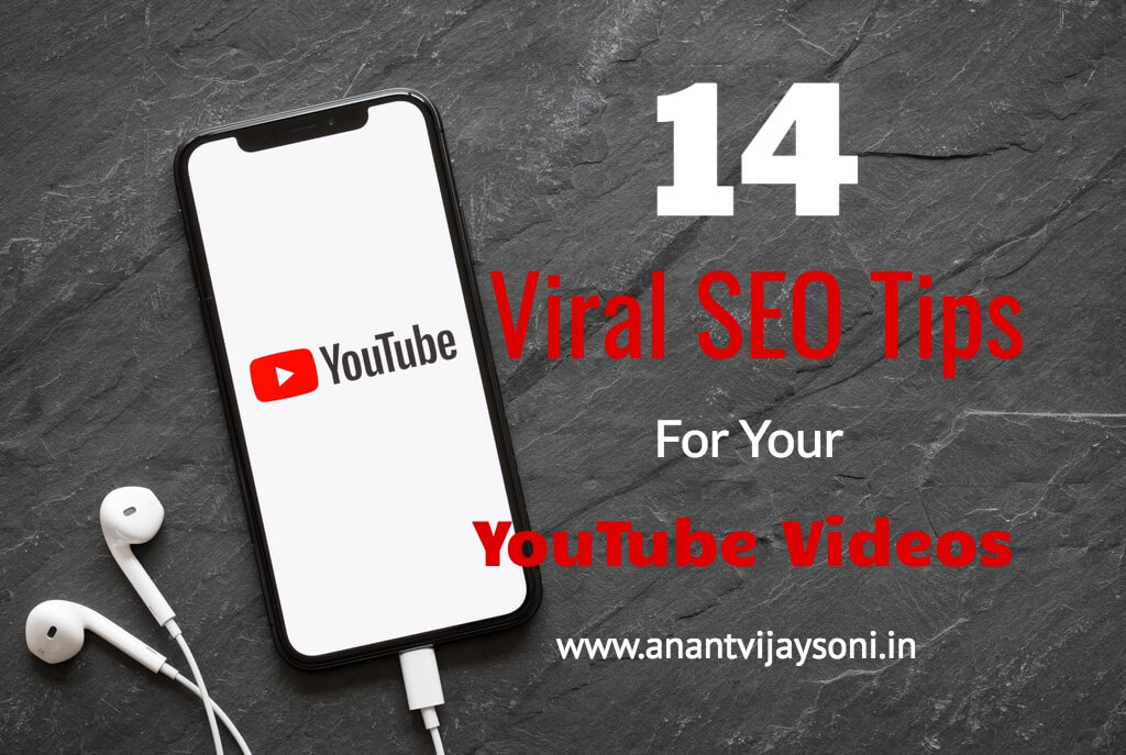14 Viral SEO Tips for YouTube Videos