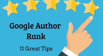 How to Increase Google Author Rank – 11 Great Tips