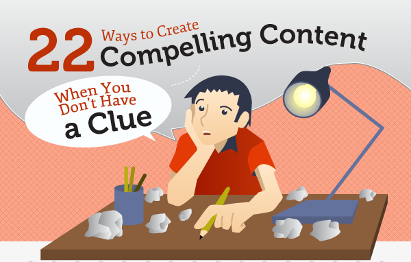 22 Content Creating Ideas When You Are Clueless [INFOGRAPHIC]