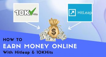 How to Earn Money Online with Hitleap & 10kHits