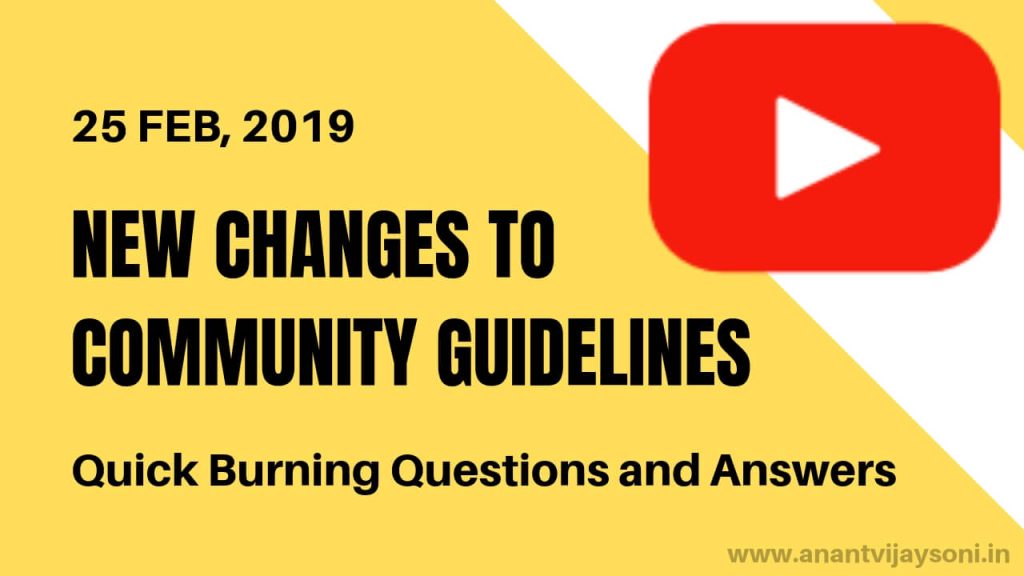 New Changes to Youtube’s Community Guidelines Strikes – 25 Feb 2019
