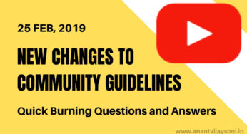 New Changes to Youtube’s Community Guidelines Strikes – 25 Feb 2019