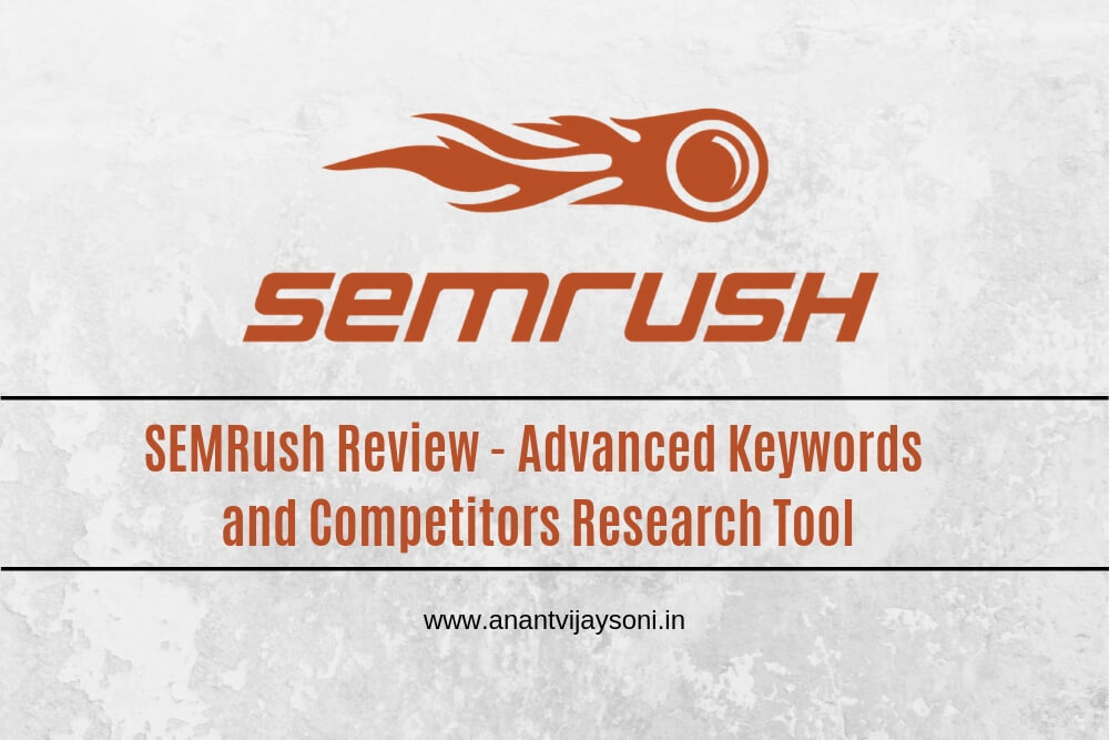 SEMrush Review - Advanced Keywords and Competitors Research Tool