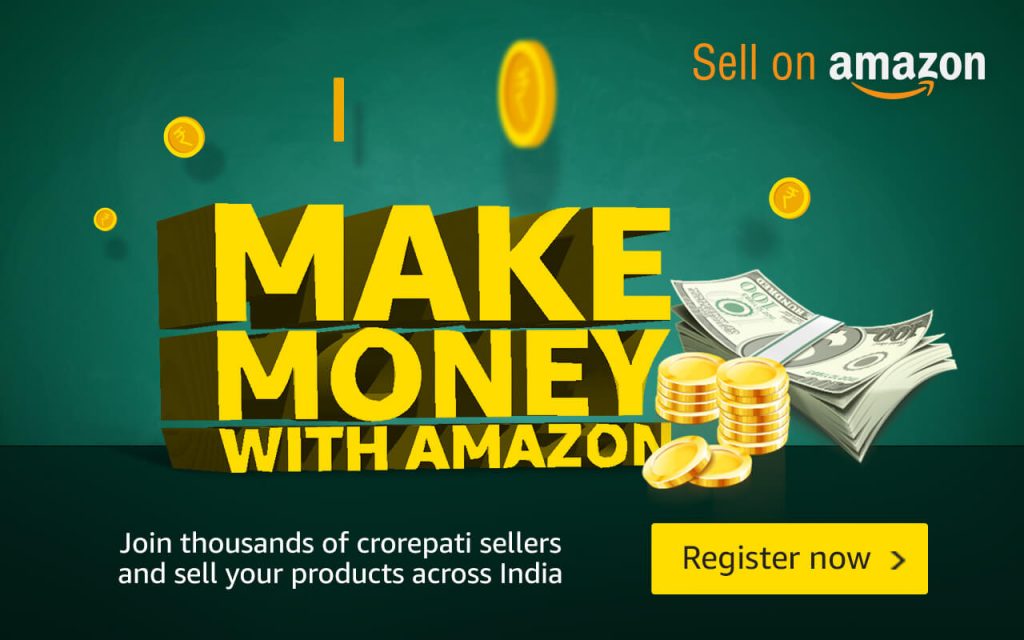 Make Money with Amazon.in - Sell on Amazon - Become an Amazon India Seller