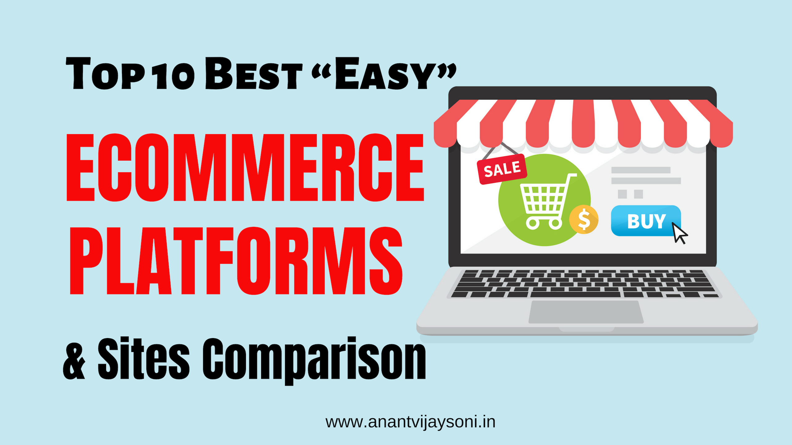 Top 10 Best “Easy” eCommerce Platforms & Sites Comparison (2019)