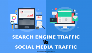 Search Engine Traffic Vs. Social Media Traffic