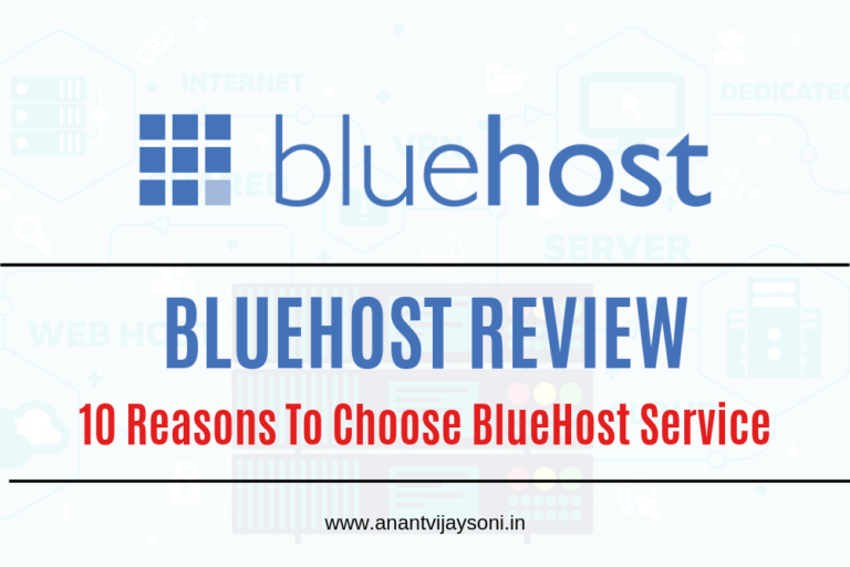 BlueHost Review – 10 Reasons To Choose BlueHost Service