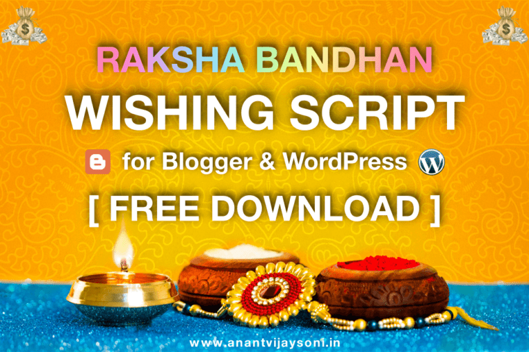 Raksha Bandhan / Independence Day Wishing Script for Blogger & WordPress [Free Download]