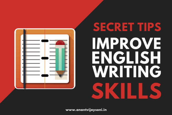 Top Secret Tips to Improve Your English Writing Skills