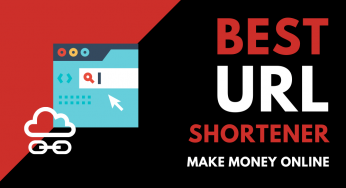 4 Best URL Shortener to help you to make money online
