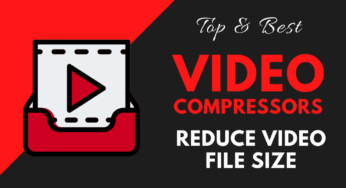 7 Best Video Compressor to Reduce Video File Size (Without Quality Loss)