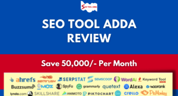 SEO Tool Adda Review May 2024 [SeoToolAdda] Features, Price & Coupons
