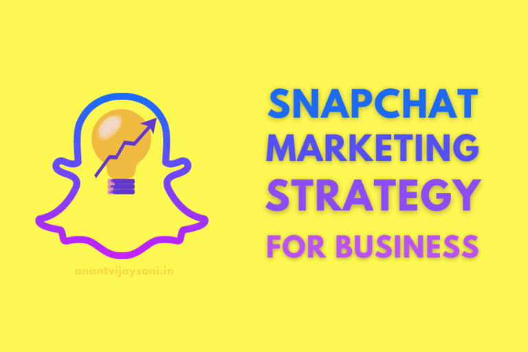 Snapchat Marketing Strategy for business