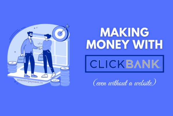 Making Money with ClickBank (Even without a website) 8