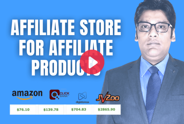 How to Create an Affiliate Store for Affiliate Products? 2