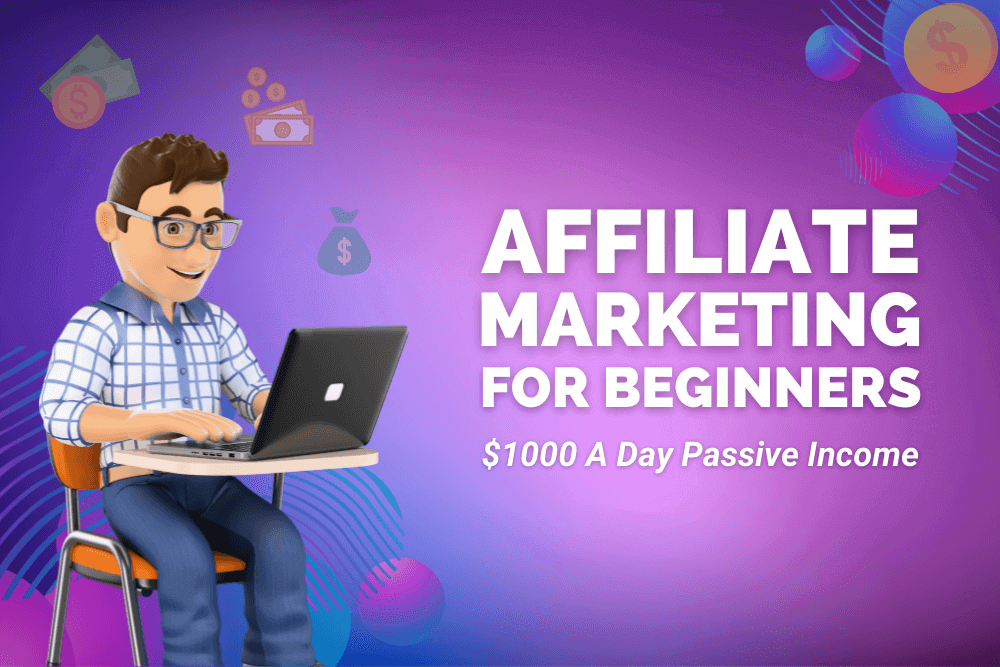 Affiliate Marketing For Beginners - Smart Passive Income