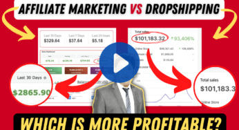 Affiliate Marketing Vs Dropshipping | Which is More Profitable? Which Should You Start?