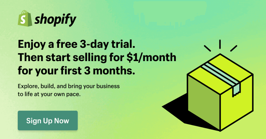 Shopify (First 3 Months @ $1/month)