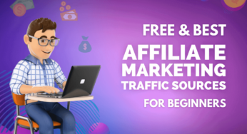 20 Affiliate Marketing Free Traffic Sources For Beginners (2025)