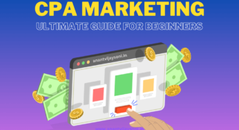 CPA Marketing: The Ultimate Guide (Updated)