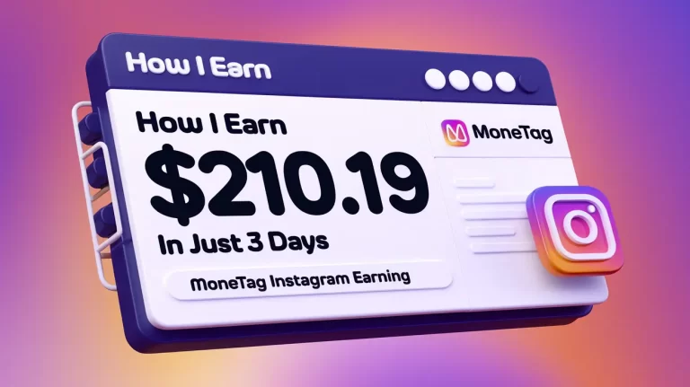 How I Earn $210.19 in 3 days | Monetag Instagram Earning | Monetag Direct Link Earning Trick 2025