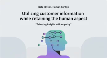 Utilizing Customer Information While Retaining the Human Aspect