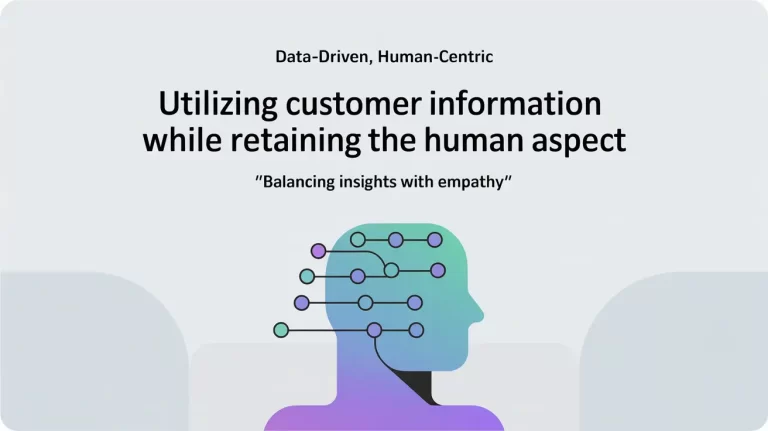 Utilizing Customer Information While Retaining the Human Aspect